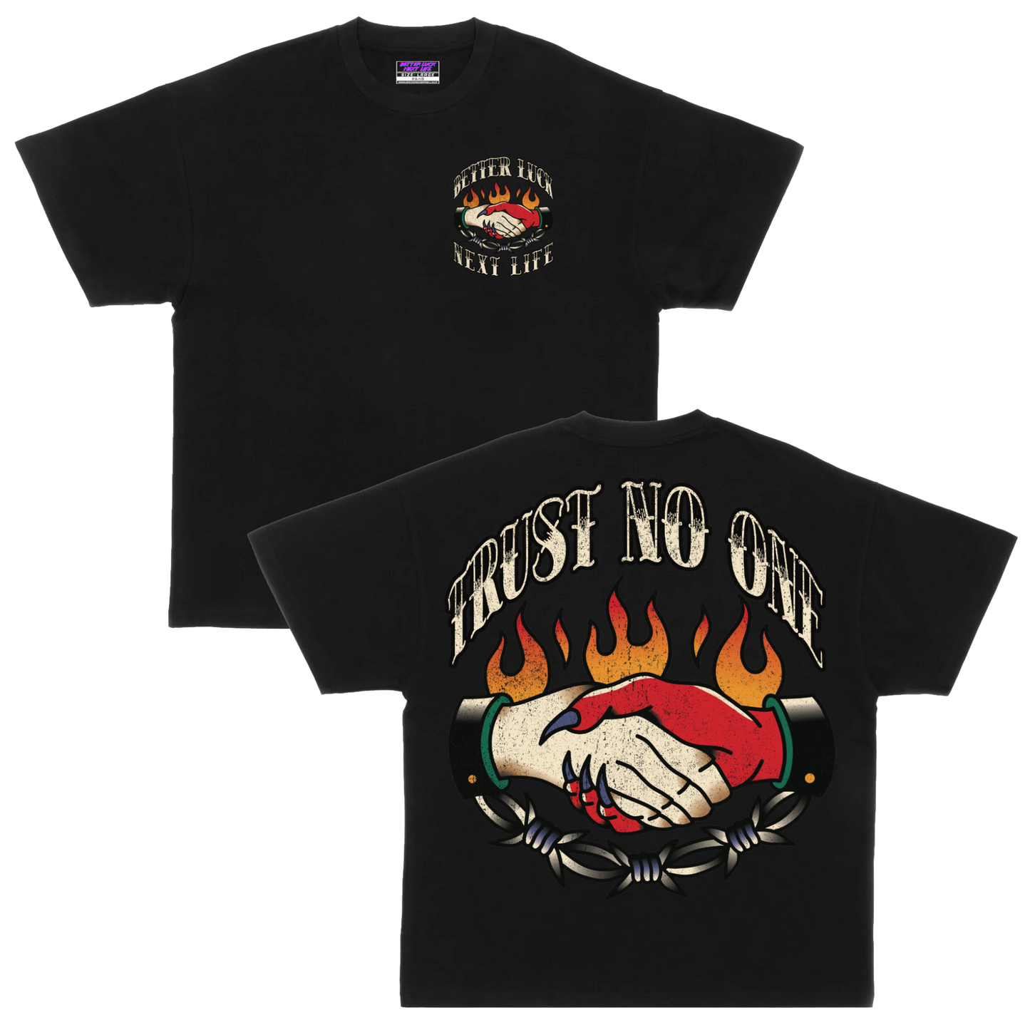 BETTER LUCK NEXT LIFE "TRUST NO ONE" TEE (Black/Multi)