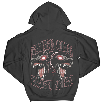 BETTER LUCK NEXT LIFE "HUNGRY DOGS ARE NEVER LOYAL" HOODIE (Black/Red/White)
