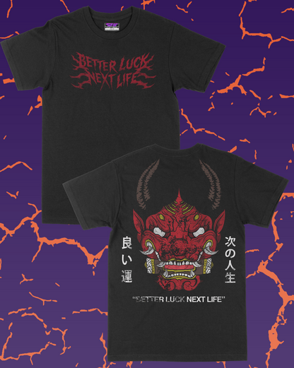 BETTER LUCK NEXT LIFE "HANNYA" ATHLETIC FIT TEE (Black/Multi)
