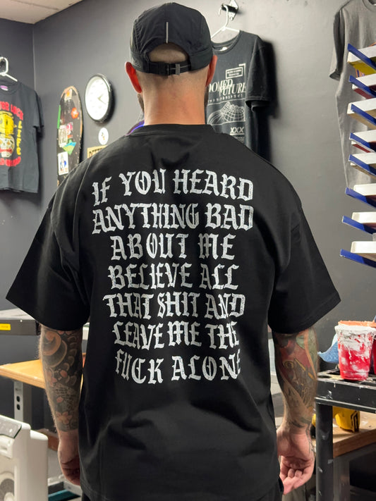 BETTER LUCK NEXT LIFE "LEAVE ME ALONE" HEAVYWEIGHT OVERSIZED TEE (2 COLOUR OPTIONS)