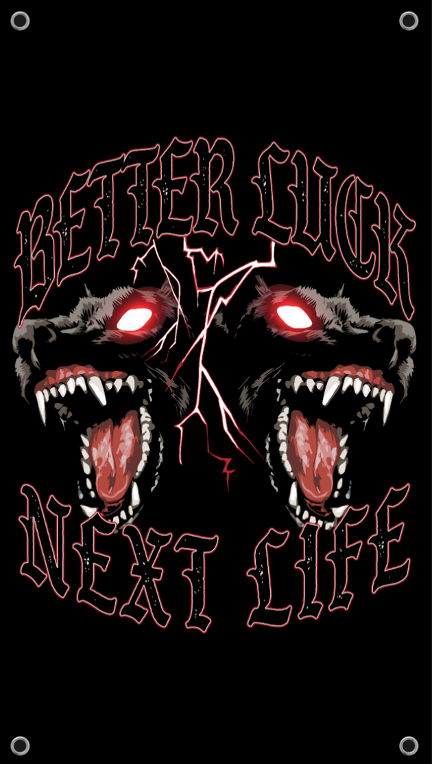 BETTER LUCK NEXT LIFE "HUNGRY DOGS" GYM BANNER (Black/White/Red)