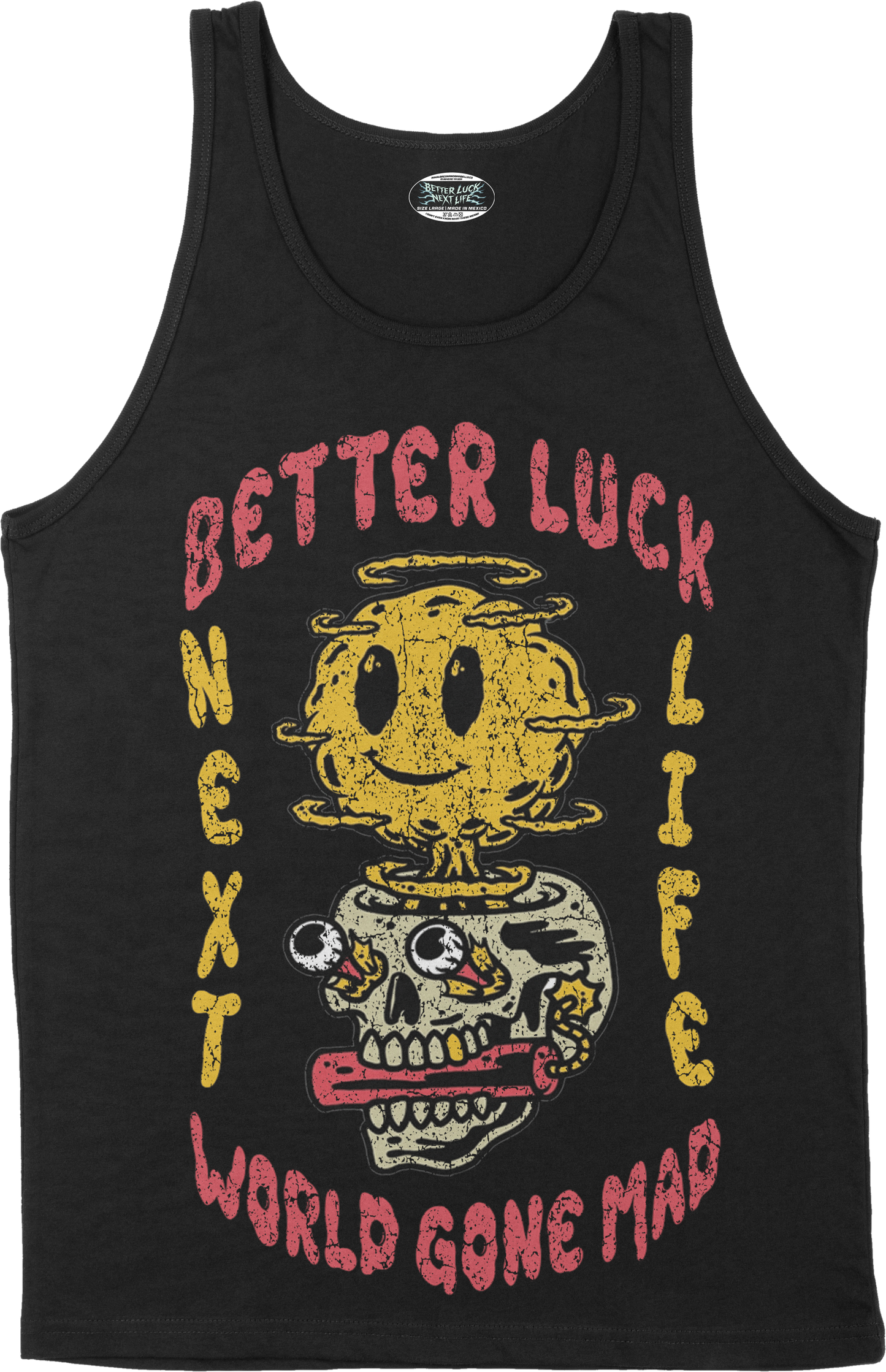 BETTER LUCK NEXT LIFE "WORLD GONE MAD" TANK TOP (Black/Multi)