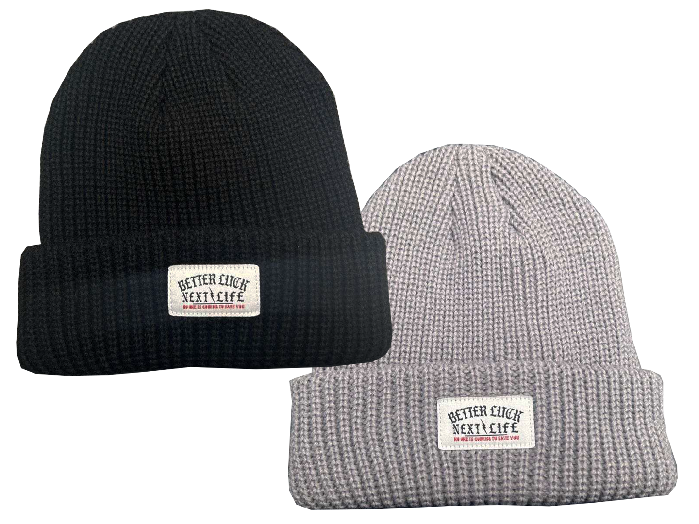 » BETTER LUCK NEXT LIFE "NO ONE IS COMING TO SAVE YOU" BEANIES (100% off)