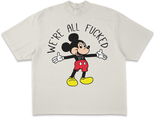 BETTER LUCK NEXT LIFE "WE'RE ALL FUCKED" HEAVYWEIGHT OVERSIZED TEE (Off White/Multi)