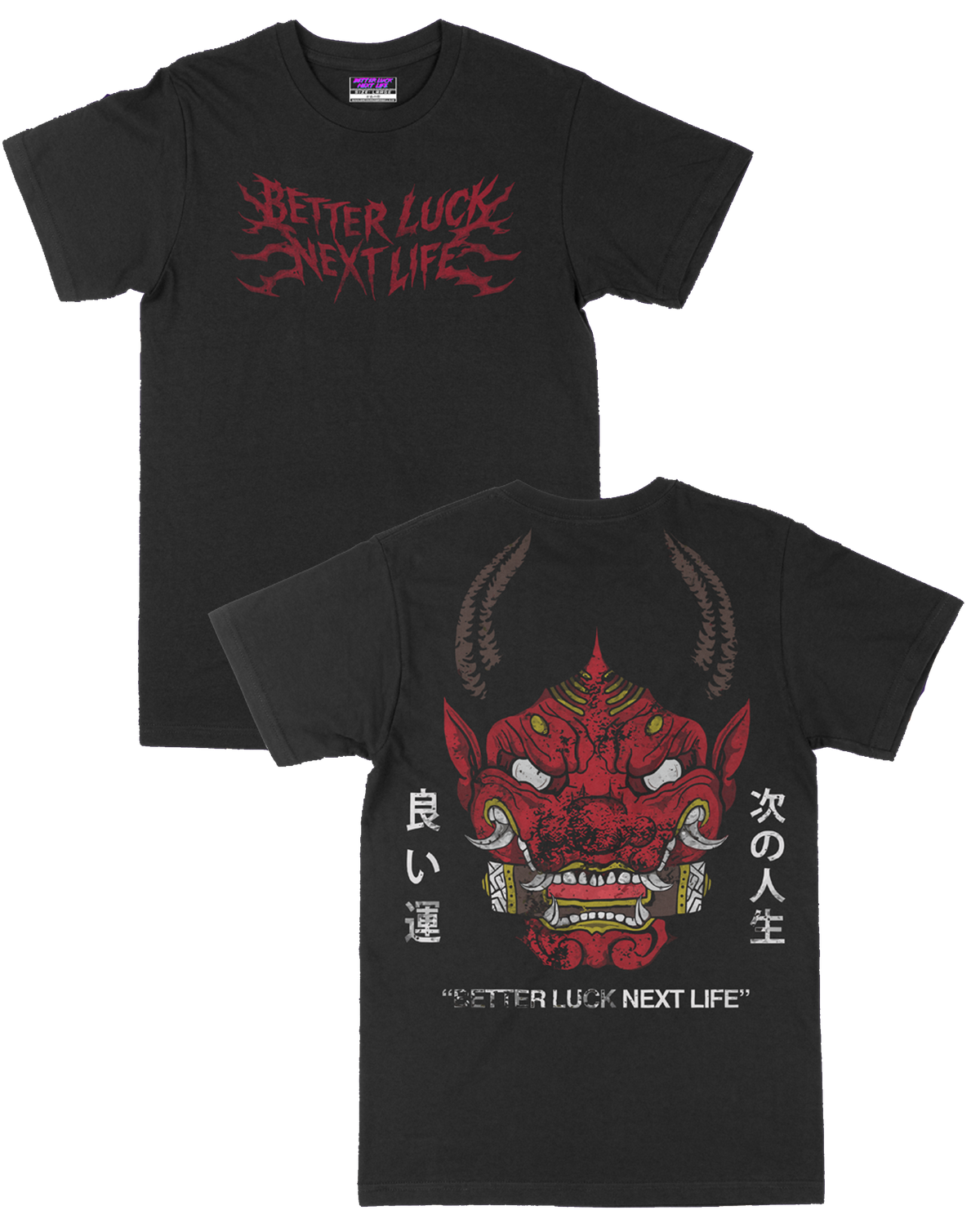 BETTER LUCK NEXT LIFE "HANNYA" ATHLETIC FIT TEE (Black/Multi)