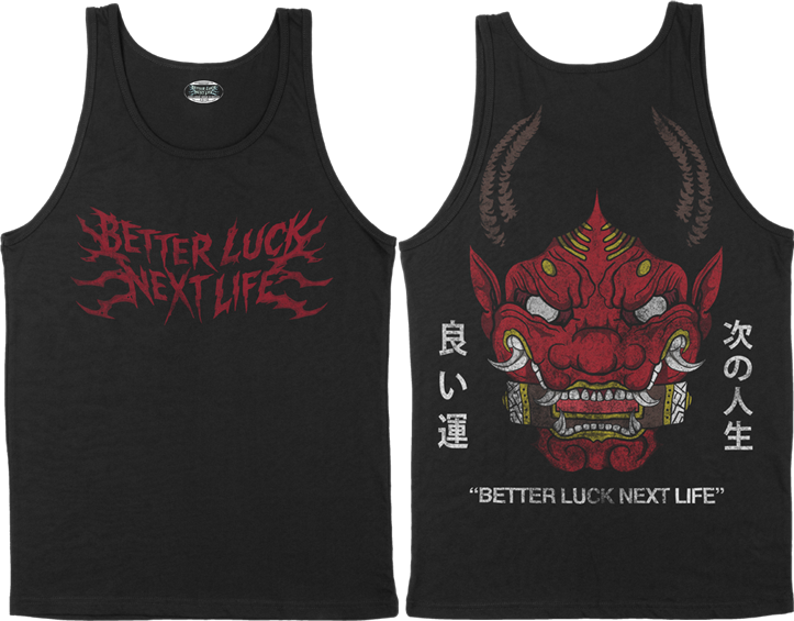 BETTER LUCK NEXT LIFE "HANNYA" TANK TOP (Black/Multi)