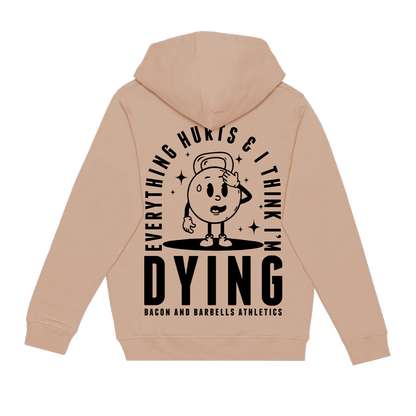 EVERYTHING HURTS & I THINK I'M DYING (Cream/Black)