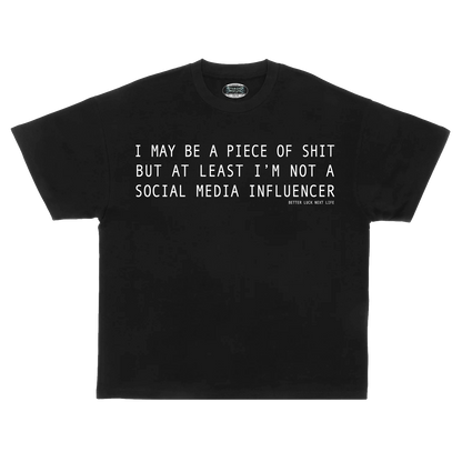 BETTER LUCK NEXT LIFE "INFLUENCER" HEAVYWEIGHT OVERSIZED TEE (Black/White)