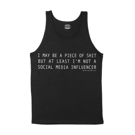 BETTER LUCK NEXT LIFE "INFLUENCER" TANK TOP (Black/White)
