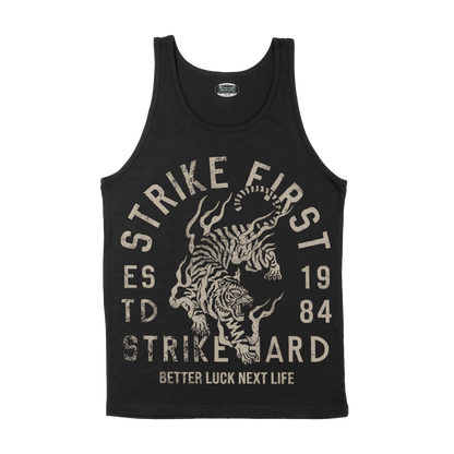 BETTER LUCK NEXT LIFE "STRIKE FIRST" TANK TOP (Black/Tan)