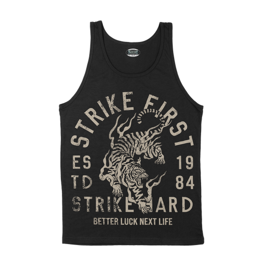 BETTER LUCK NEXT LIFE "STRIKE FIRST" TANK TOP (Black/Tan)