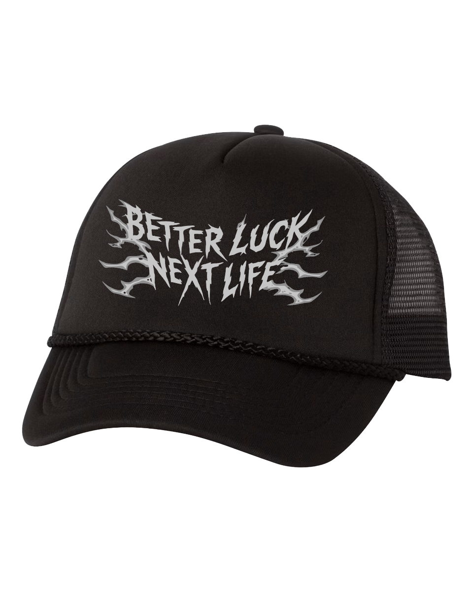 BETTER LUCK NEXT LIFE TRUCKER CAP (Black/Grey)