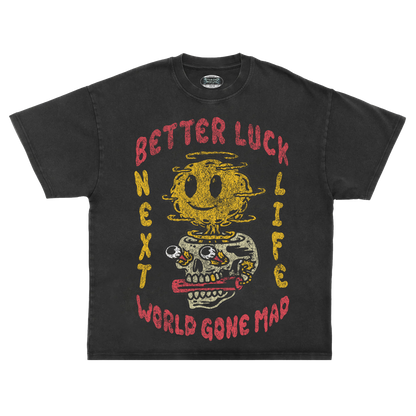BETTER LUCK NEXT LIFE "WORLD GONE MAD" HEAVYWEIGHT OVERSIZED TEE (Acid Wash/Multi)