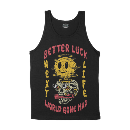 BETTER LUCK NEXT LIFE "WORLD GONE MAD" TANK TOP (Black/Multi)